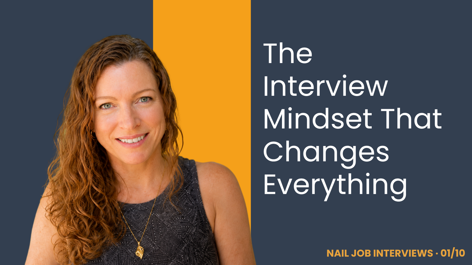 The Interview Mindset That Changes Everything