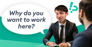 Why Do You Want to Work Here