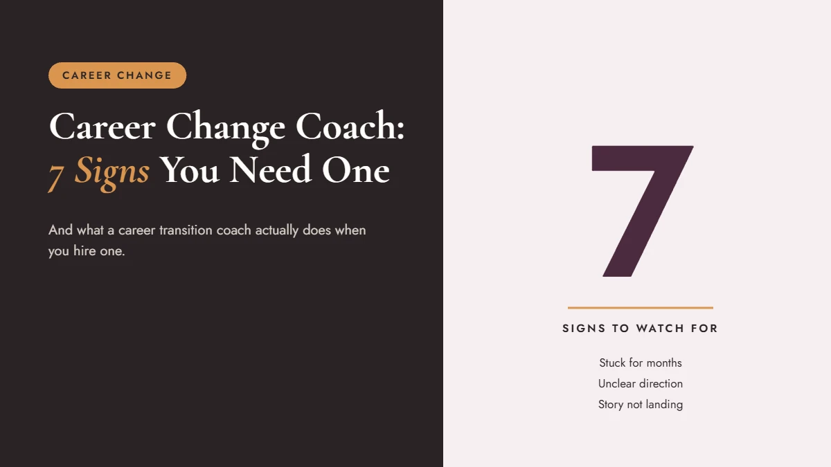 Career change coach guide showing seven signs you need a career transition coach
