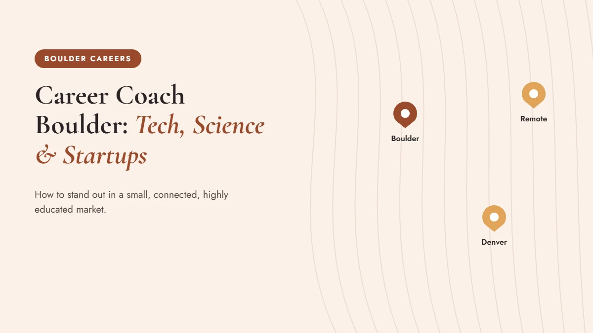 Career coach Boulder guide to tech, science, and startup jobs
