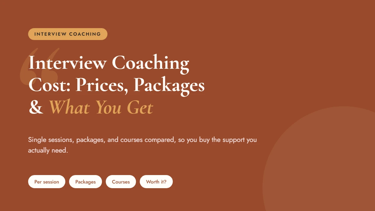 Interview coaching cost guide comparing single sessions, packages, and courses