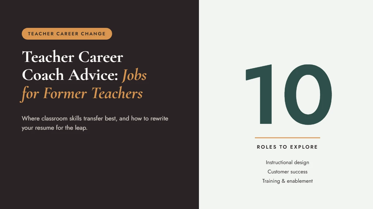 Teacher career coach guide to best jobs for former teachers and resume tips